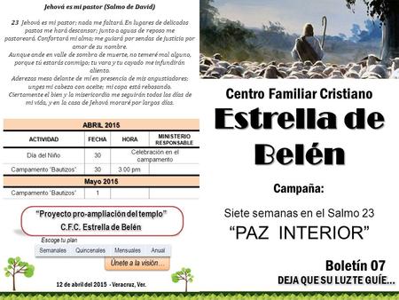Estrella de Belén “PAZ INTERIOR” Centro Familiar Cristiano Boletín 07