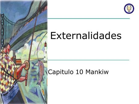 Externalidades Capitulo 10 Mankiw.