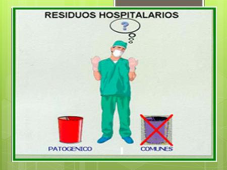 MANEJO INTEGRAL DE RESIDUOS HOSPITALARIOS Y SIMILARES