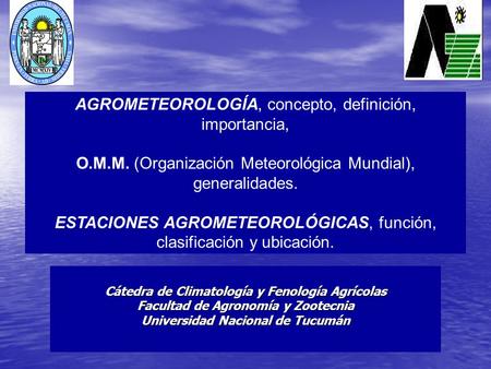 AGROMETEOROLOGÍA, concepto, definición, importancia,