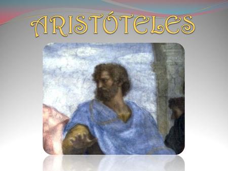 ARISTÓTELES.