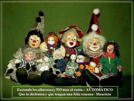 www.vitanoblepowerpoints.net Enciende los altavoces y NO uses el ratón – AUTOMÁTICO Que lo disfruten y que tengan una feliz semana - Mauricio.