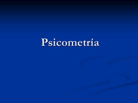 Psicometría.