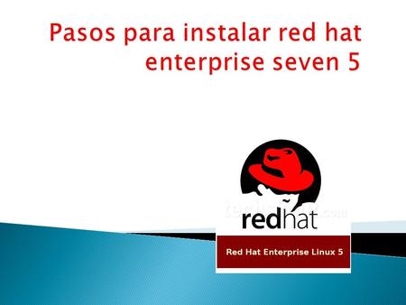 Tras obtener el DVD de Linux Red Hat Enterprise Server 5, lo introduciremos en el lector de DVD y reiniciaremos/arrancaremos el equipo donde vayamos a.