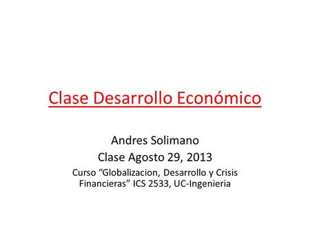 Clase Desarrollo Económico