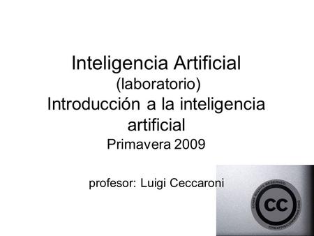 profesor: Luigi Ceccaroni