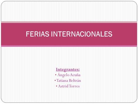 FERIAS INTERNACIONALES