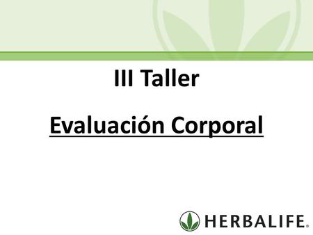 III Taller Evaluación Corporal