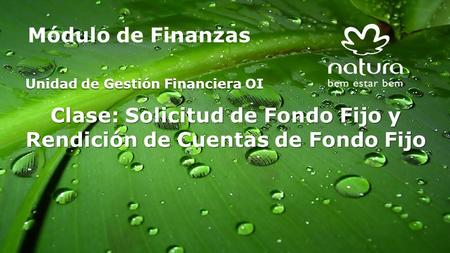 Clase: Solicitud de Fondo Fijo y Rendición de Cuentas de Fondo Fijo