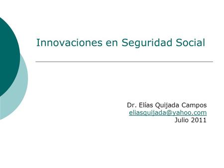 Innovaciones en Seguridad Social
