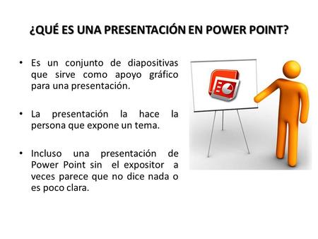 ¿QUÉ ES UNA PRESENTACIÓN EN POWER POINT?