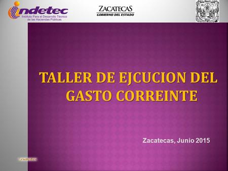 TALLER DE EJCUCION DEL GASTO CORREINTE