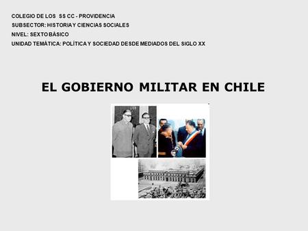 EL GOBIERNO MILITAR EN CHILE