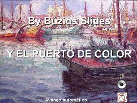 By Búzios Slides Avanço automático Y EL PUERTO DE COLOR.