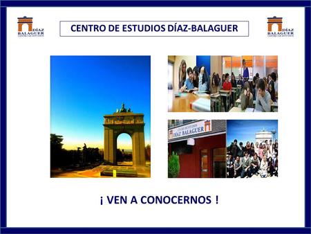 CENTRO DE ESTUDIOS DÍAZ-BALAGUER