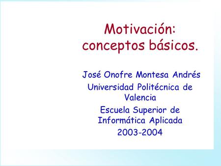 GpiC-1B Motivación: conceptos básicos.