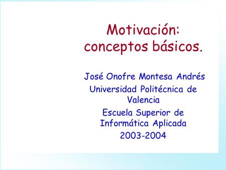 GpiC-1B Motivación: conceptos básicos.