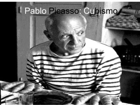 Pablo Picasso: Cubismo