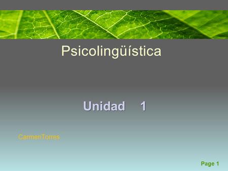 Psicolingüística Unidad 1 CarmenTorres.