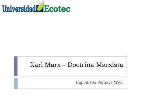 Karl Marx – Doctrina Marxista