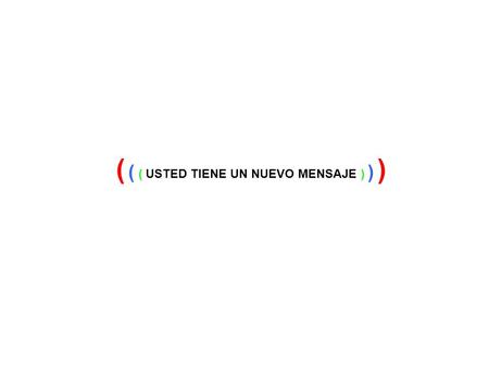 ( ( ( USTED TIENE UN NUEVO MENSAJE ) ) ). El número de teléfonos móviles sobrepasa los 5 millones en el mundo África es el continente con la menor tasa.