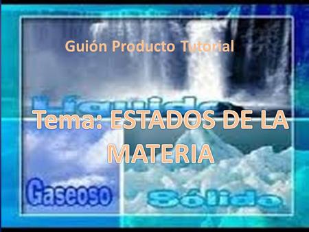 Guión Producto Tutorial