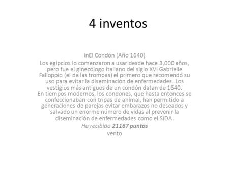 4 inventos inEl Condón (Año 1640)