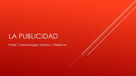 Parte I: Terminología, Historia y Objetivos