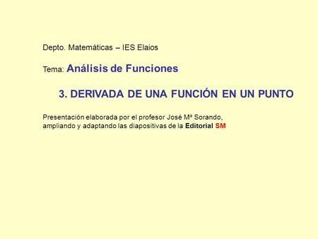 3. DERIVADA DE UNA FUNCIÓN EN UN PUNTO