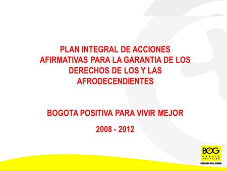 BOGOTA POSITIVA PARA VIVIR MEJOR
