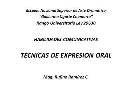 TECNICAS DE EXPRESION ORAL