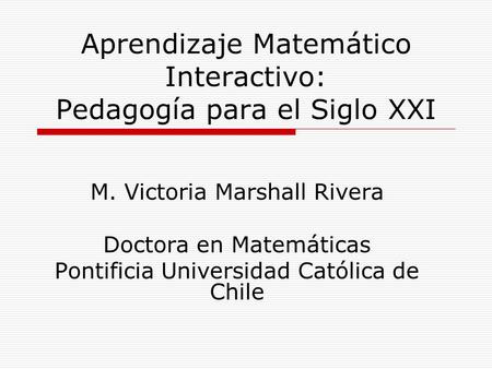 Aprendizaje Matemático Interactivo: Pedagogía para el Siglo XXI