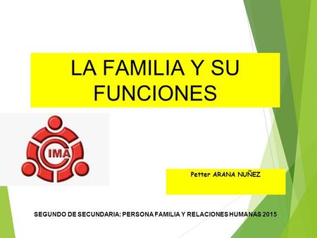 LA FAMILIA Y SU FUNCIONES