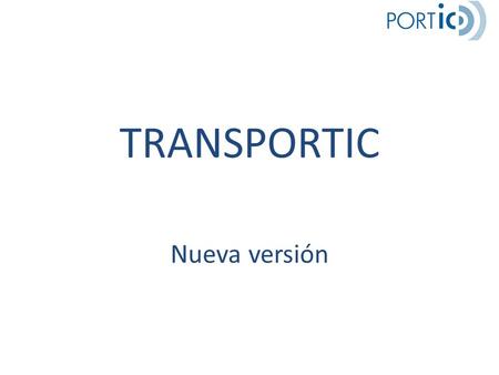TRANSPORTIC Nueva versión