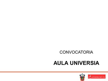CONVOCATORIA AULA UNIVERSIA. La Universidad de Guadalajara y el Banco Santander Mexicano a través de su programa UNIVERSIA, firman un convenio de colaboración.