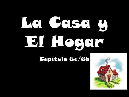 La Casa y El Hogar Capítulo 6a/6b. Household Objects La alfombra- carpet El armario- closet La cama- bed La cómoda- dresser Las cortinas- curtains El.