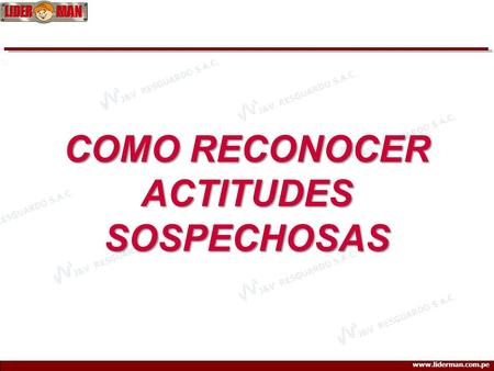 COMO RECONOCER ACTITUDES SOSPECHOSAS