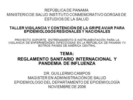 REGLAMENTO SANITARIO INTERNACIONAL Y PANDEMIA DE INFLUENZA