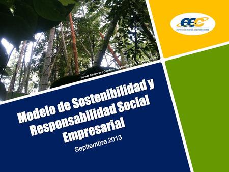 Modelo de Sostenibilidad y Responsabilidad Social Empresarial