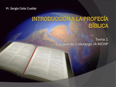 Introduccion a la profecía bíblica