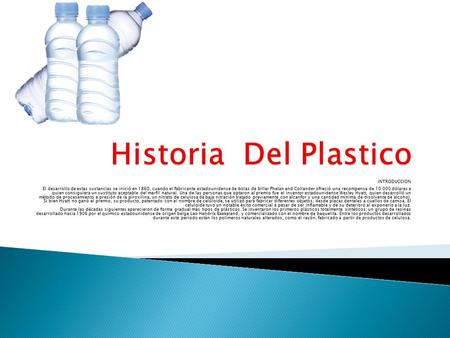 Historia Del Plastico INTRODUCCION