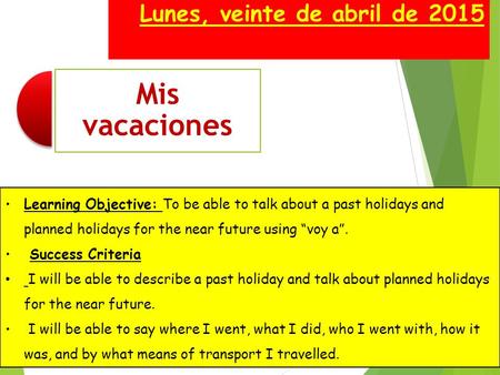 Lunes, veinte de abril de 2015