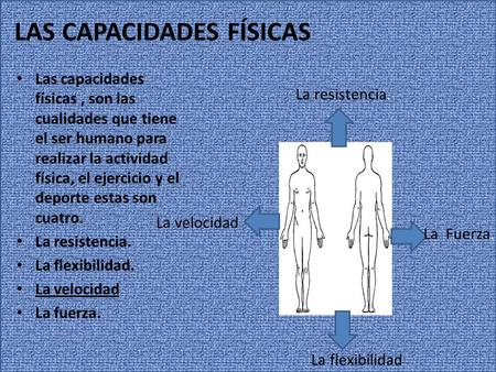 LAS CAPACIDADES FÍSICAS