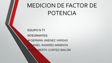 MEDICION DE FACTOR DE POTENCIA