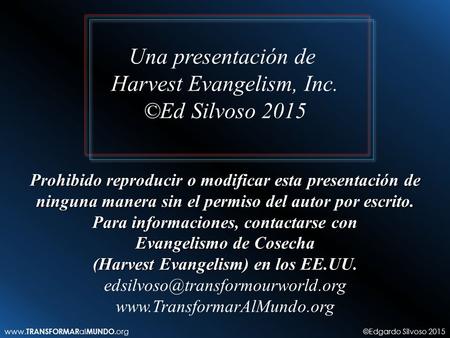 Harvest Evangelism, Inc. ©Ed Silvoso 2015
