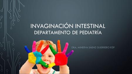 INVAGINACIÓN INTESTINAL departamento de pediatría