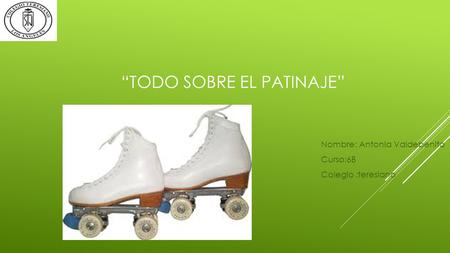 “Todo sobre el patinaje”