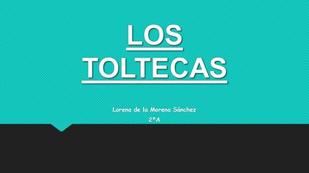 Lorena de la Morena Sánchez 2ºA