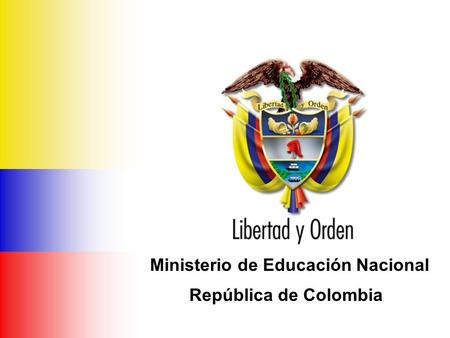 Ministerio de Educación Nacional República de Colombia.