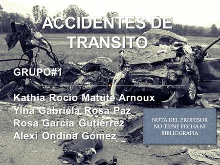 ACCIDENTES DE TRANSITO